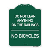 Do Not Lean Anything on the Railings - No Bicycles