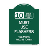 10 Minute Active Loading Zone Must Use Flashers Violators Will Be Towed