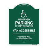Connecticut Reserved Parking Permit Required Van Accessible Violators Will Be Fined Min $150 with Symbol