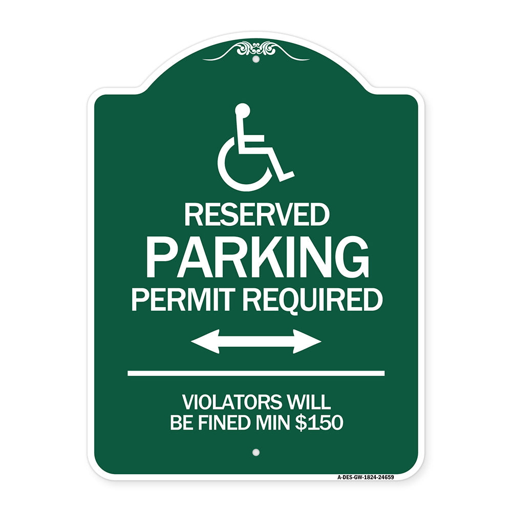 (Modern Isa Symbol) Connecticut Reserved Parking Permit Required Violators Will Be Fined Min $150 (With Double Arrow)