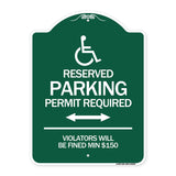 (Modern Isa Symbol) Connecticut Reserved Parking Permit Required Violators Will Be Fined Min $150 (With Double Arrow)