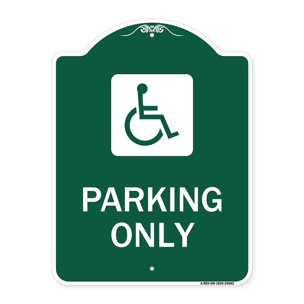 (ADA Compliant) Parking Only (Accessible Symbol)