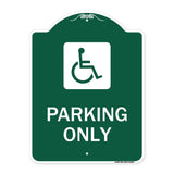 (ADA Compliant) Parking Only (Accessible Symbol)