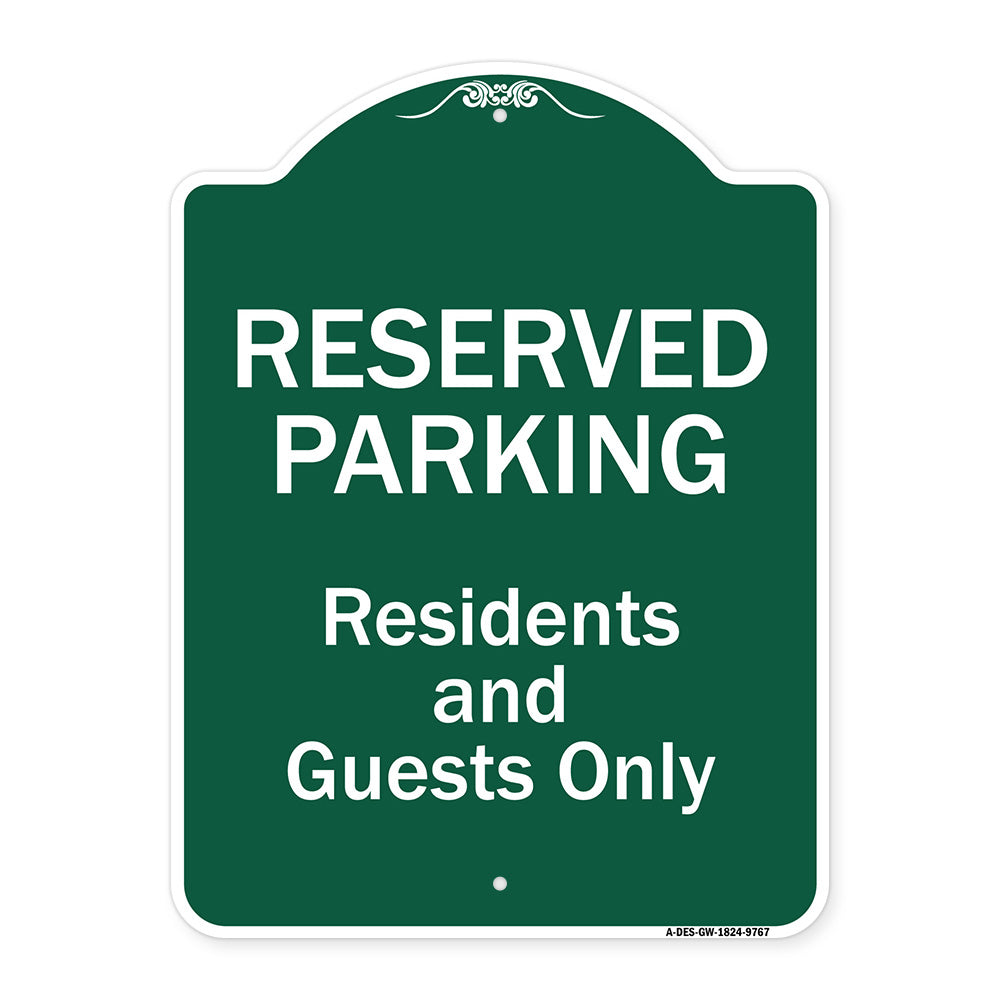 Reserved Parking - Residents And Guests Only