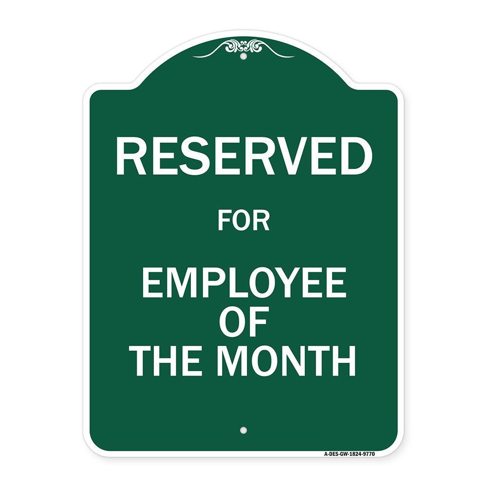 Reserved For Employee Of The Month