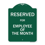 Reserved For Employee Of The Month