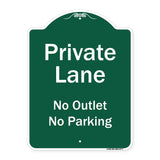 Private Lane, No Outlet, No Parking