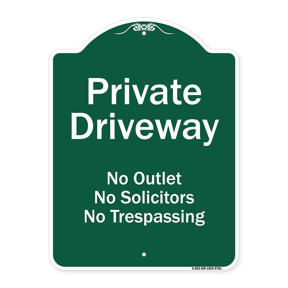 Private Driveway No Outlet Solicitors Or Trespassing