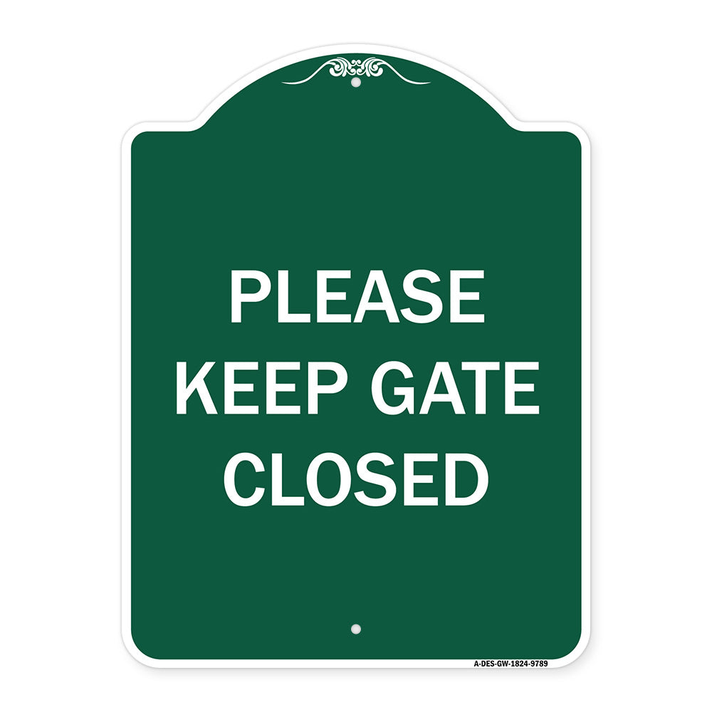 Please Keep Gate Closedplease Keep Gate Closed