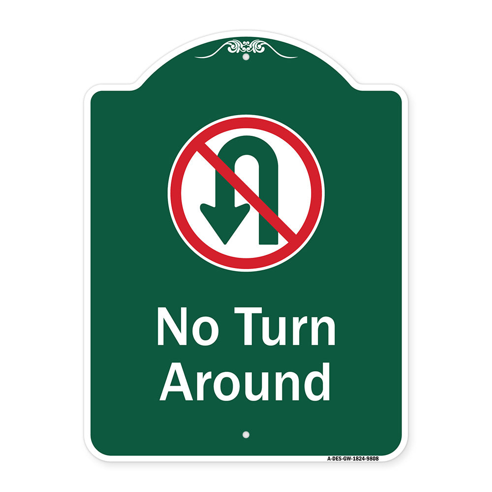 No Turn Around With Symbol