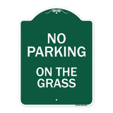 No Parking On The Grass