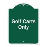Golf Carts Only