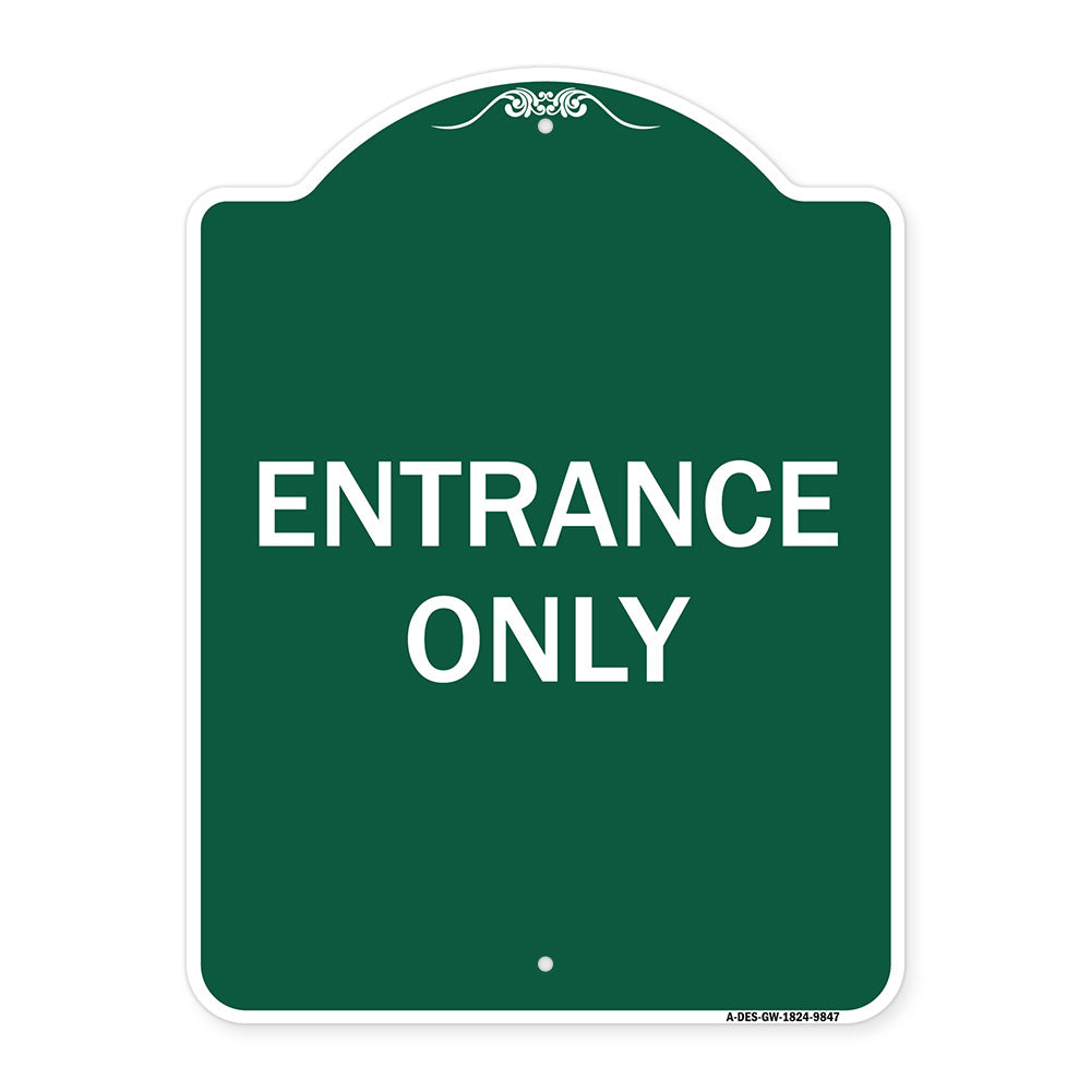 Entrance Only