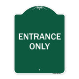 Entrance Only