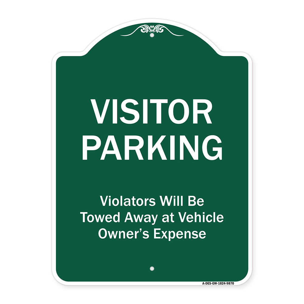 Visitor Parking Violators Will Be Towed Away At Vehicle Owner's Expense