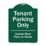Tenant Parking Only, Guests Park On Street