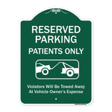 Reserved Parking Patients Only Violators Will Be Towed Away At Owner Expense With Graphic