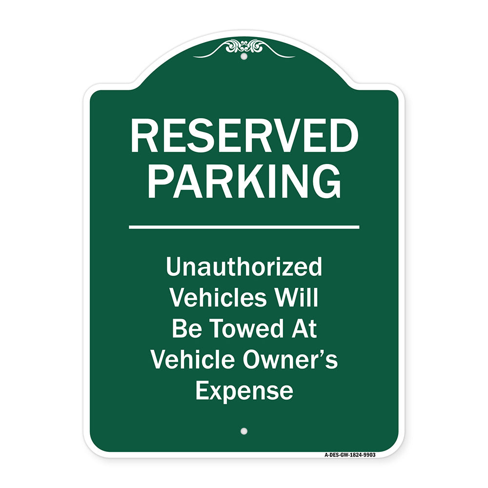 Reserved Parking Unauthorized Vehicles Will Be Towed At Vehicle Owner's Expense