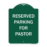 Reserved Parking For Pastor