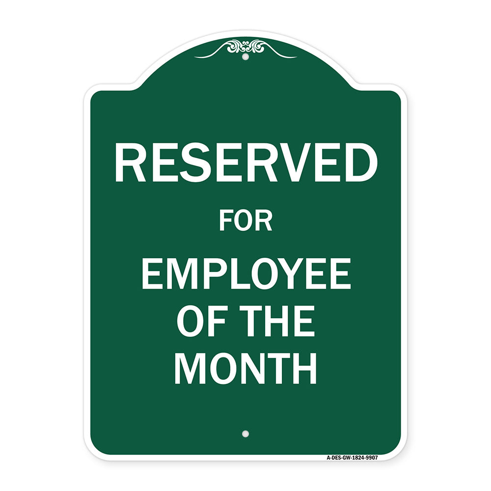 Reserved For Employee Of The Month