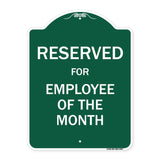 Reserved For Employee Of The Month