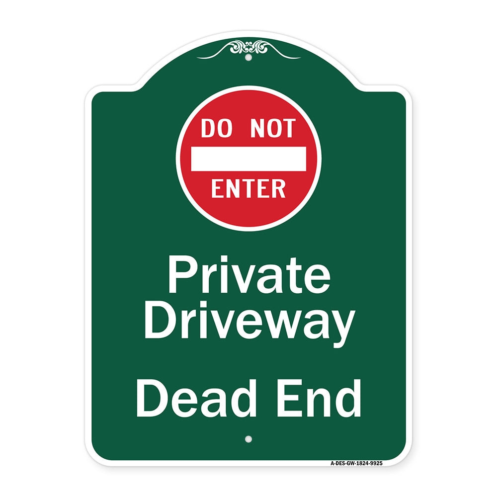 Private Driveway Dead End With Do Not Enter Symbol
