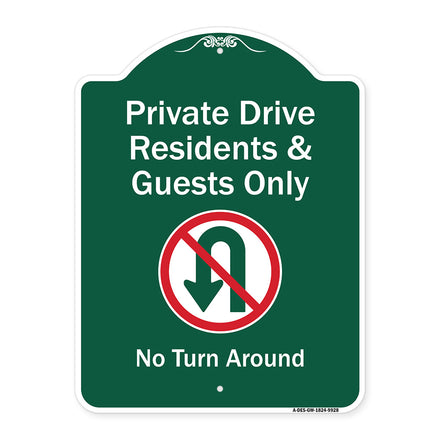 Private Drive Residents And Guests Only No Turn Around With Symbol