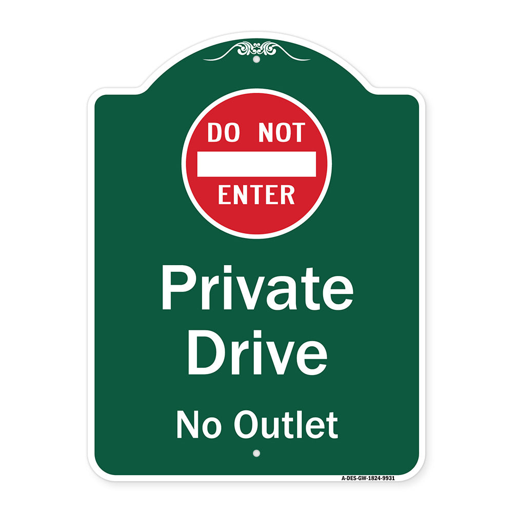 Private Drive, No Outlet With Do Not Enter Symbol