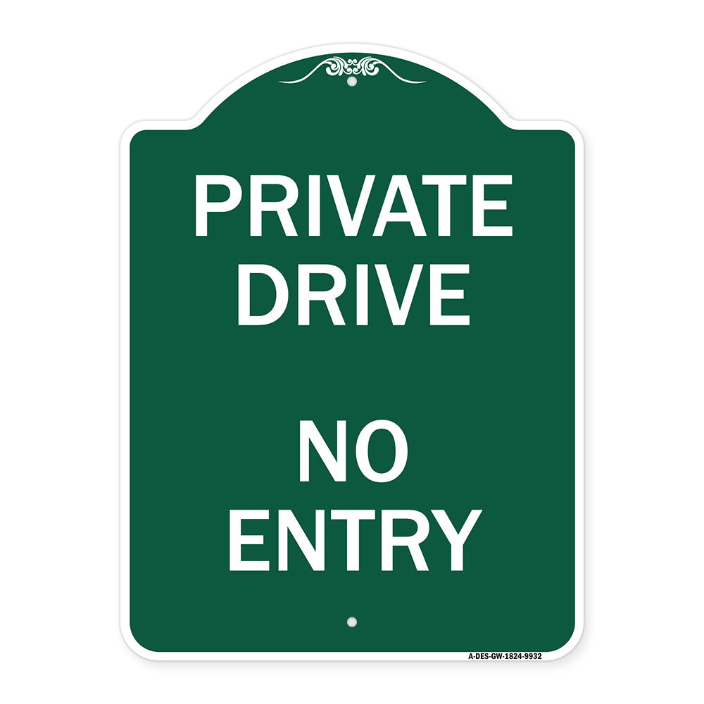 Private Drive No Entry Sign