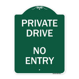 Private Drive No Entry Sign