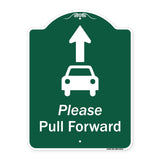 Please Pull Forward With Graphic And Ahead Arrow