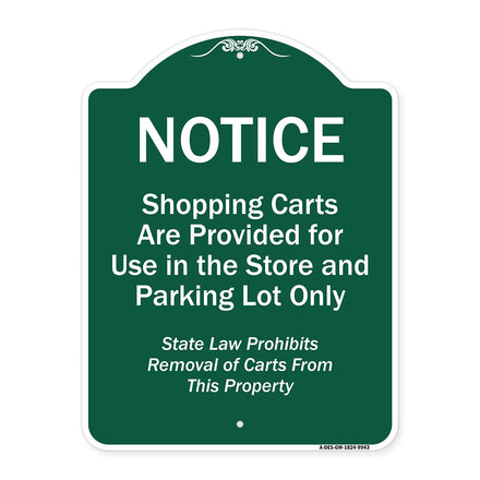 Notice - Shopping Carts Are Provided For Use In The Store And Parking Lot Only