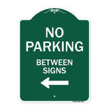 No Parking Between Signs