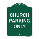 Church Parking Only