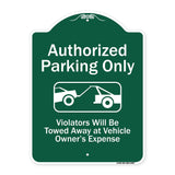 Authorized Parking Only Violators Will Be Towed Away At Owner Expense With Graphic