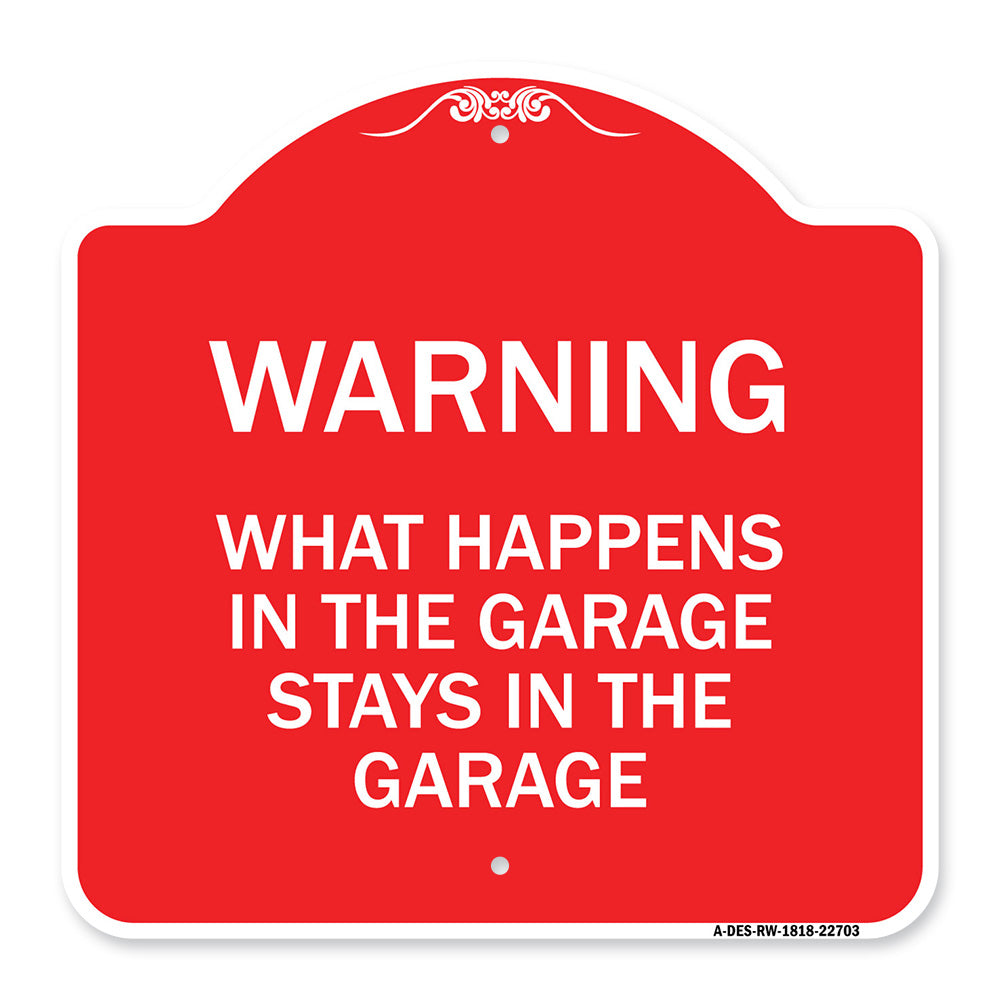 What Happens in the Garage Stays in the Garage