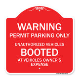 Warning Permit Parking Only Unauthorized Vehicles Booted at Vehicle Owner's Expense