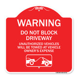 Warning Do Not Block Driveway (With Graphic)