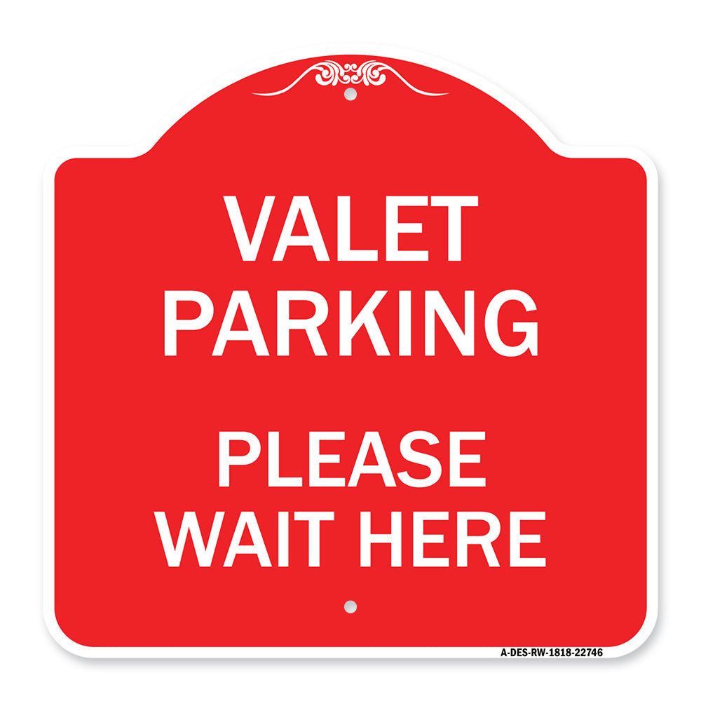 Valet Parking Please Wait Here