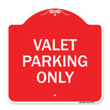 Valet Parking Only
