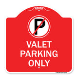 Valet Parking Only
