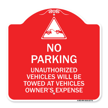 Unauthorized Vehicles Towed at Owner Expense with Graphic