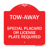 Tow-Away Special Placard or License Plate Required