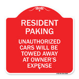 Tow Away Sign Resident Parking Unauthorized Cars Will Be Towed Away at Owner's Expense