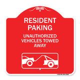 Tow Away Sign Resident Parking - Unauthorized Vehicles Towed Away (With Car Tow Graphic)