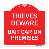 Thieves Beware Bait Car on Premises