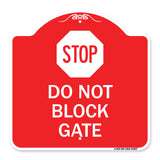 Stop Do Not Block Gate