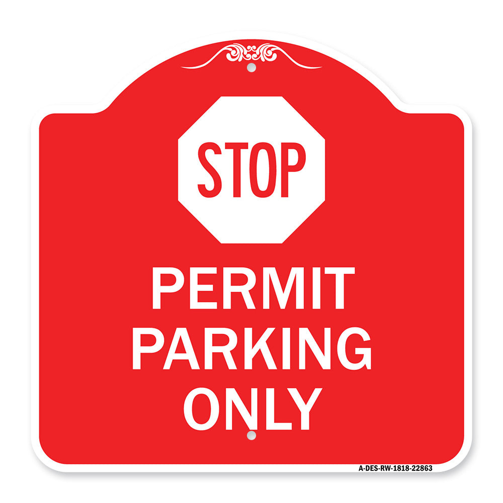 Stop - Permit Parking Only (With Stop Symbol)