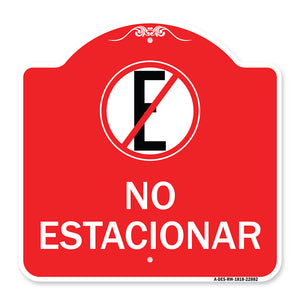 Spanish Parking Sign No Estacionar (No Parking) (With Graphic)