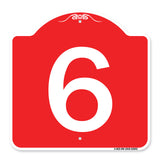 Sign with Number 6